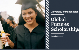 University of Manchester Global Futures Scholarships in UK