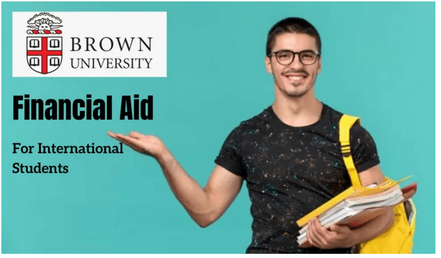 Brown University Financial Aid for International Students in USA