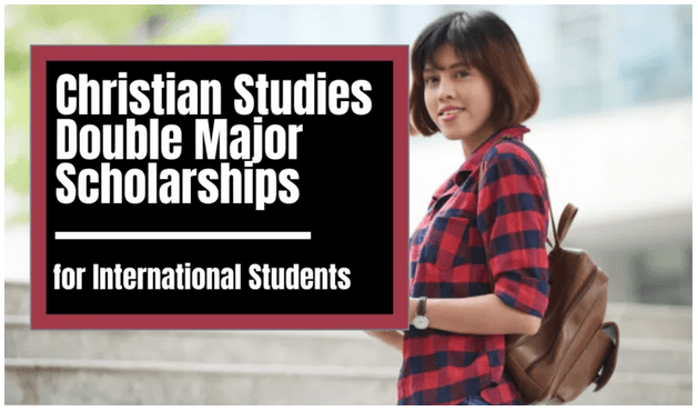 Christian Studies Double Major Scholarships