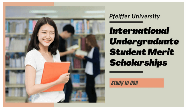 Pfeiffer International Undergraduate Student Merit Scholarships in USA